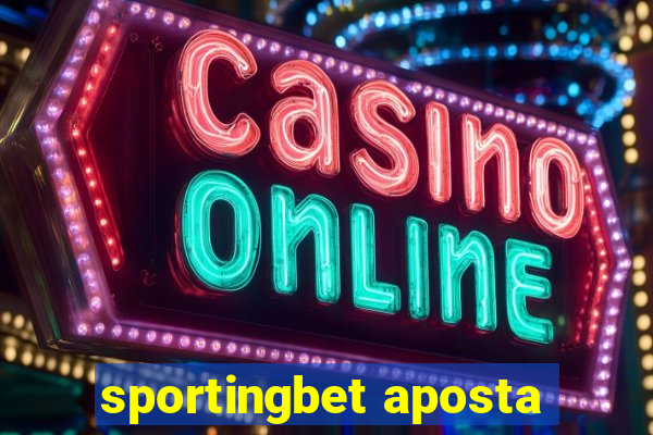 sportingbet aposta