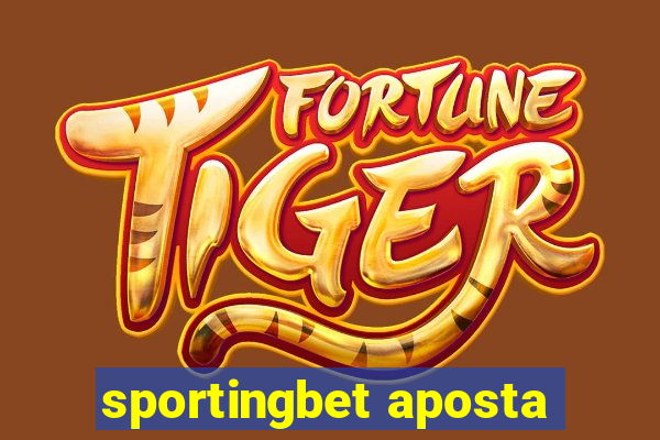 sportingbet aposta