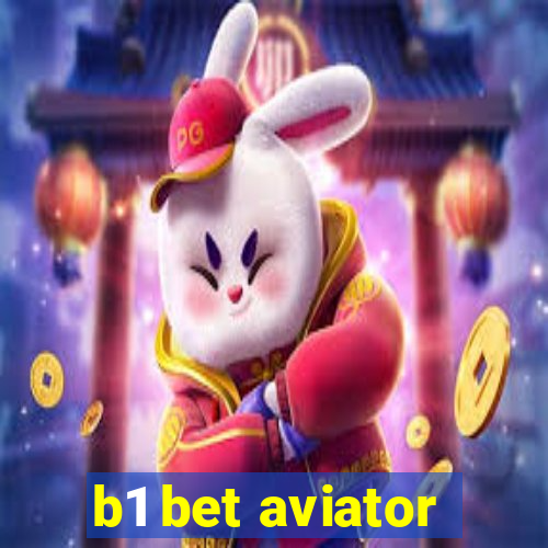 b1 bet aviator