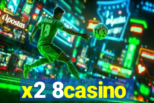 x2 8casino