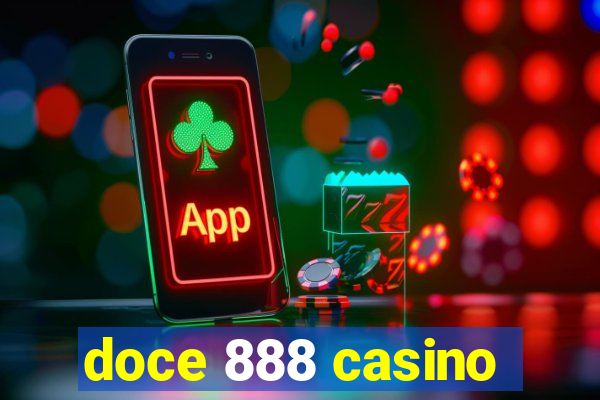 doce 888 casino