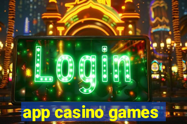 app casino games