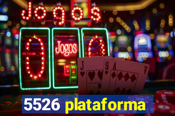 5526 plataforma