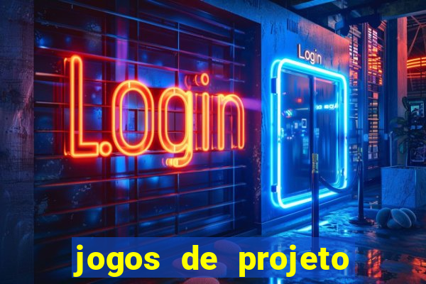 jogos de projeto de vida