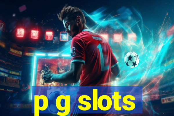 p g slots