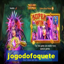 jogodofoquete