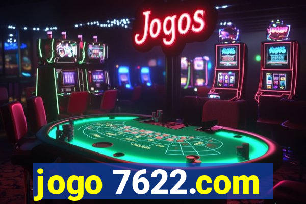 jogo 7622.com