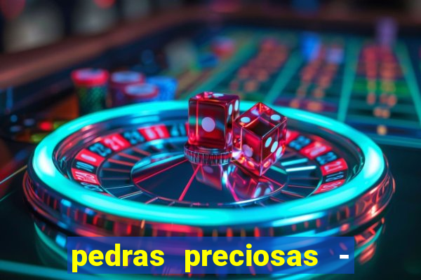 pedras preciosas - jogos - racha cuca