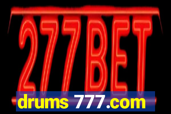 drums 777.com