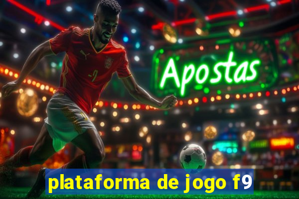 plataforma de jogo f9