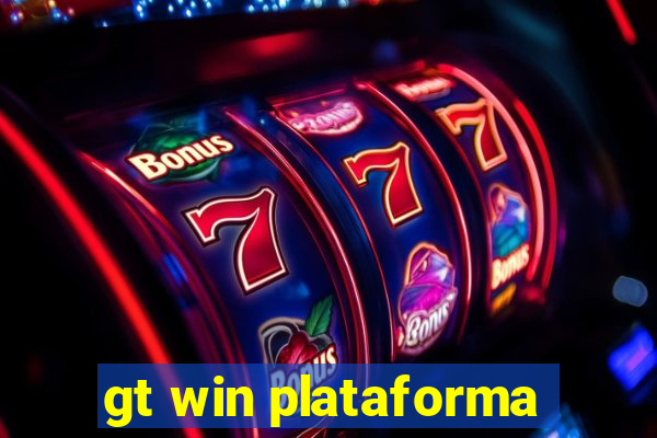 gt win plataforma