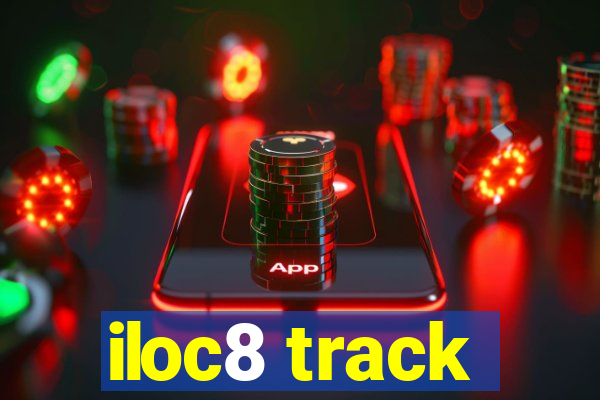 iloc8 track