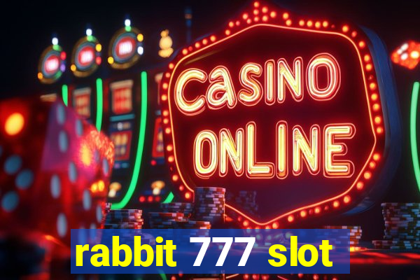 rabbit 777 slot