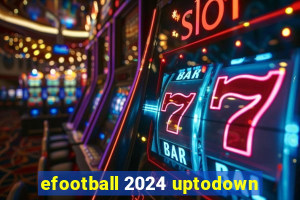 efootball 2024 uptodown