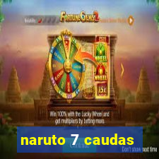 naruto 7 caudas