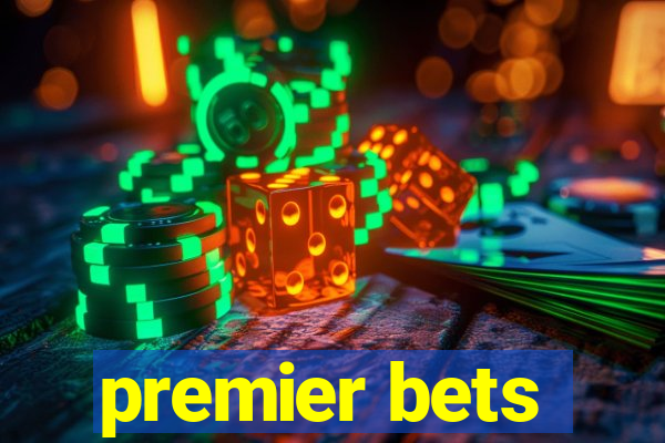 premier bets