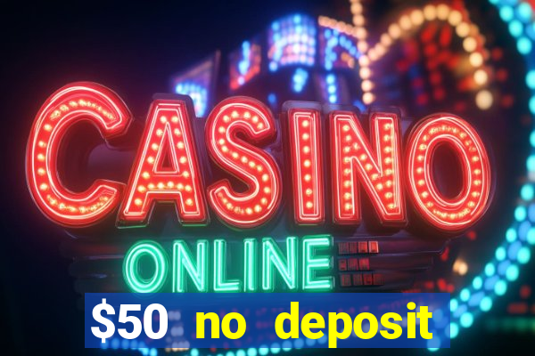 $50 no deposit mobile casino australia