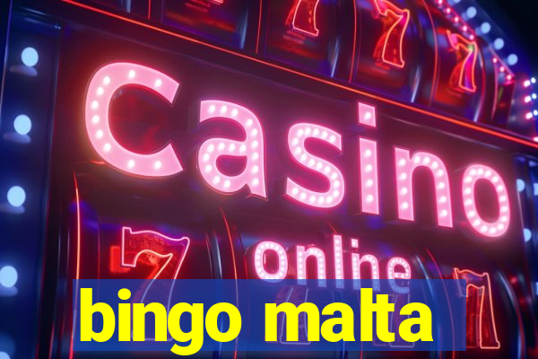 bingo malta