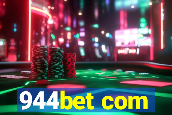 944bet com