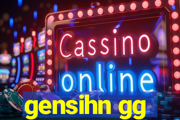 gensihn gg