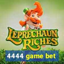 4444 game bet