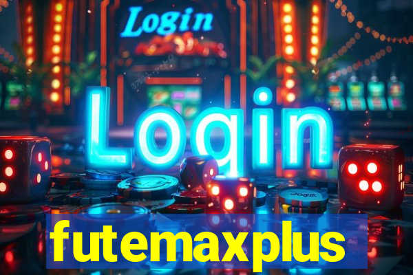 futemaxplus