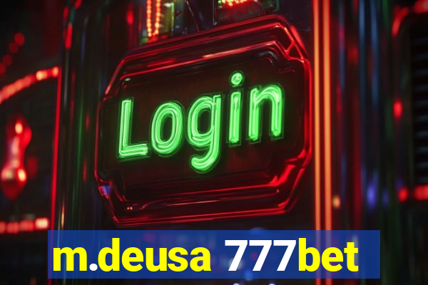 m.deusa 777bet