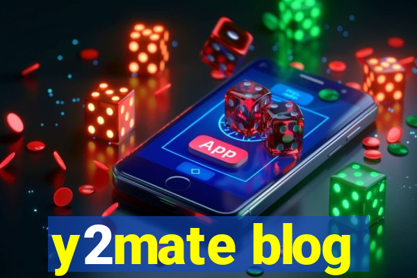 y2mate blog