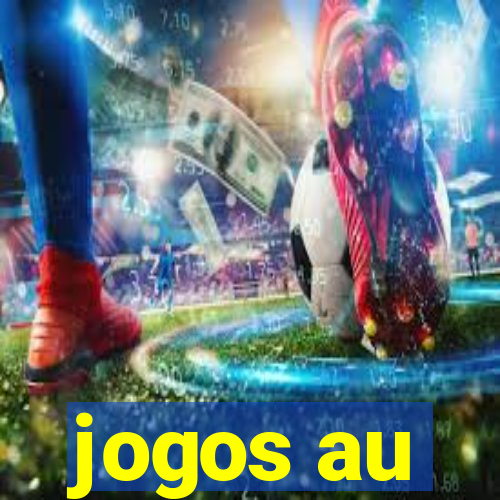 jogos au