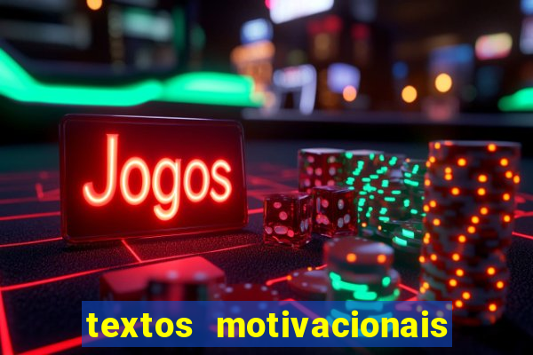 textos motivacionais para equipes