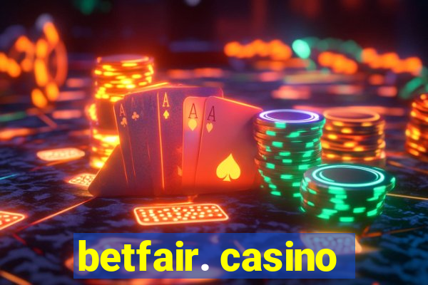 betfair. casino