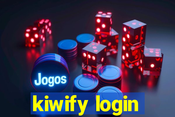 kiwify login