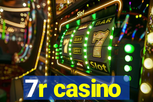 7r casino