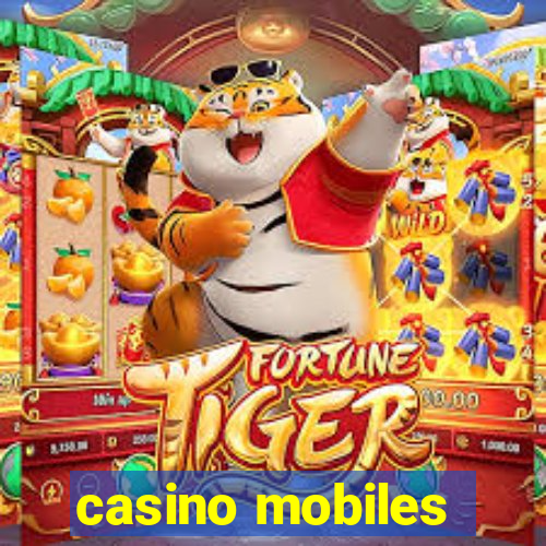 casino mobiles