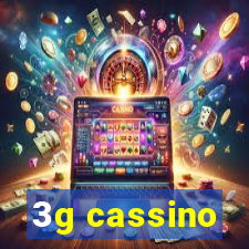 3g cassino