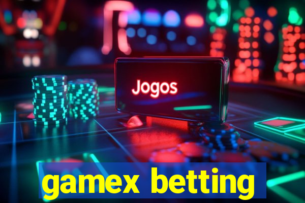 gamex betting