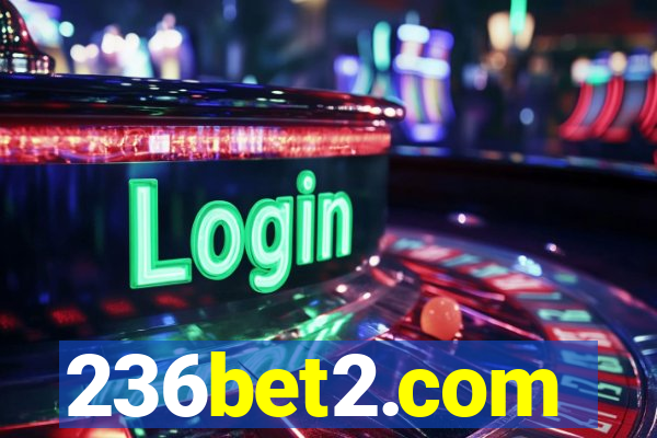 236bet2.com