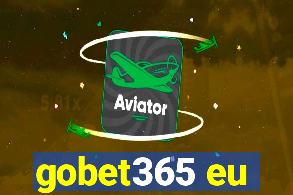 gobet365 eu