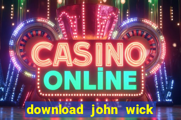 download john wick de volta ao jogo