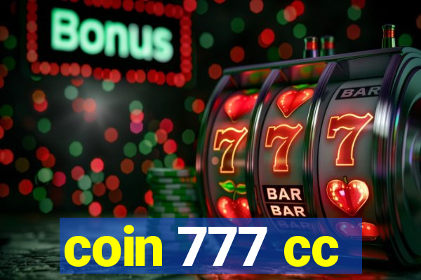 coin 777 cc