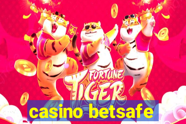 casino betsafe