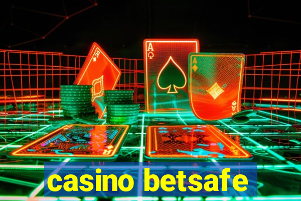 casino betsafe