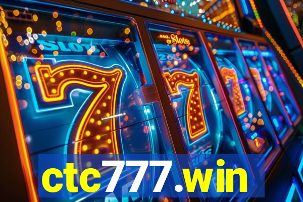 ctc777.win