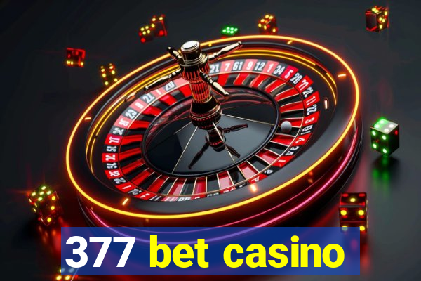 377 bet casino