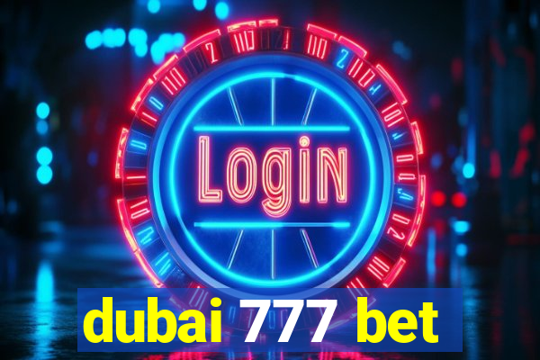 dubai 777 bet