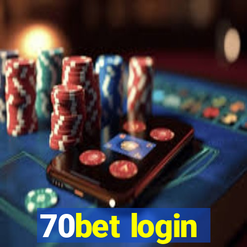 70bet login