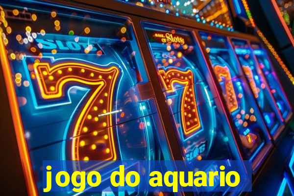 jogo do aquario