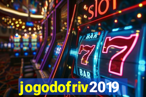 jogodofriv2019