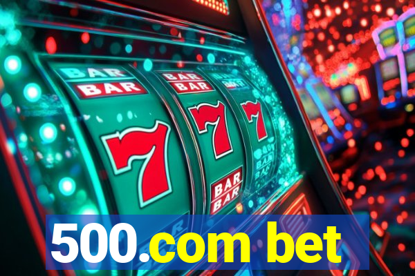 500.com bet