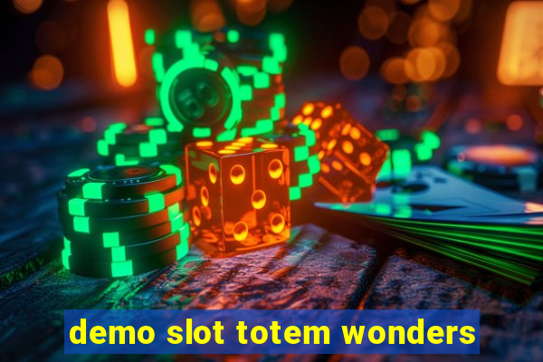 demo slot totem wonders